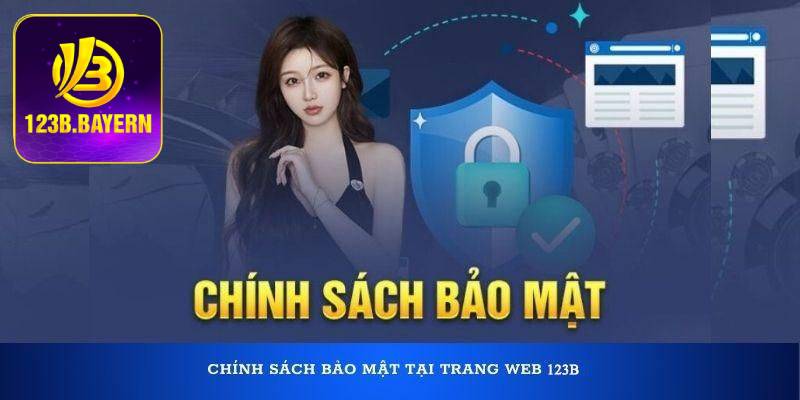 Công nghệ bảo mật tại nhà cái 123B hiện đại, an toàn tuyệt đối